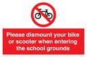 please-dismount-your-bike-or-scooter-when-entering-the-school-grounds-prohibitio~